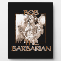 Bob, The Barbarian