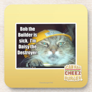 Bob the Builder is sick Coaster