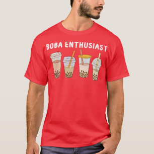 Boba Enthusiast Funny Kawaii  Bubble Tea Boba Tea  T-Shirt
