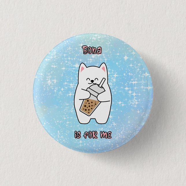 Boba Is For Me Blue Jazz   3 Cm Round Badge (Front)