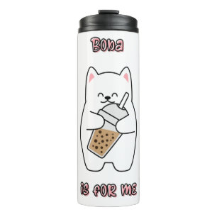 Boba Is For Me Thermal Tumbler