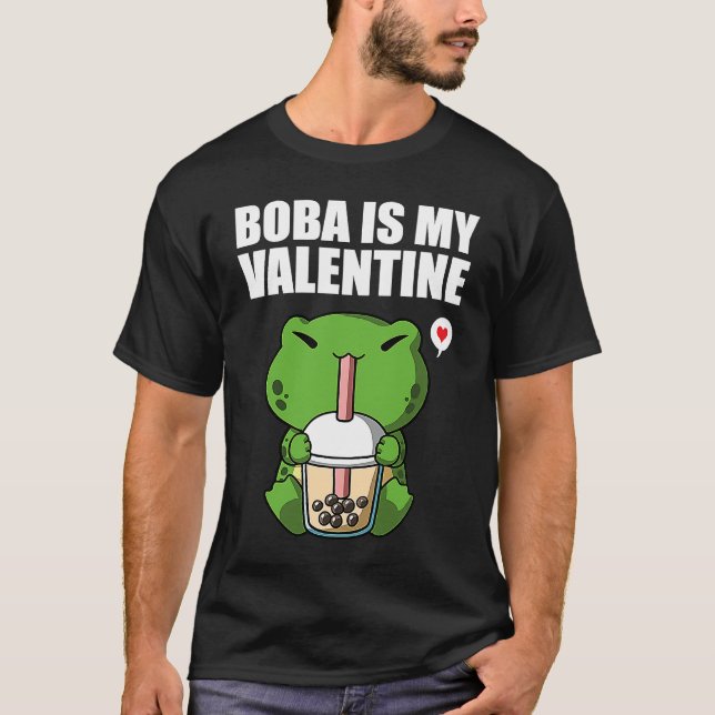 Boba Tea is My Valentine Frog Anti Valentines Day  T-Shirt (Front)