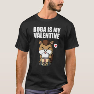 Boba Tea is My Valentine Horse Anti Valentines Day T-Shirt