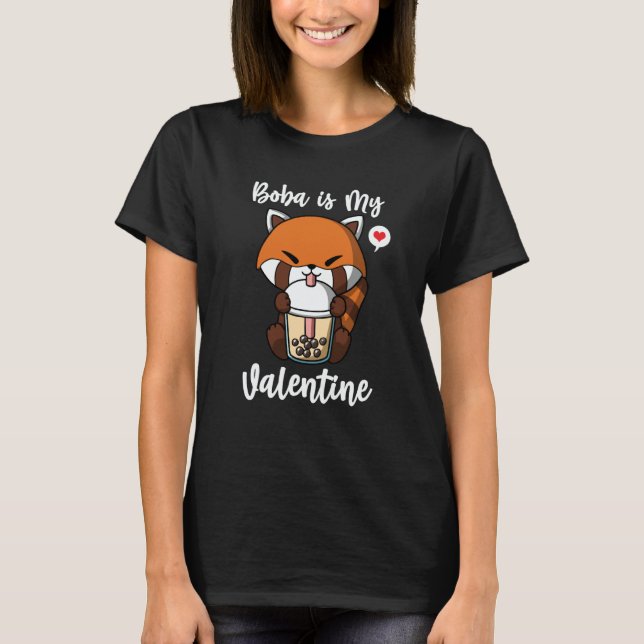 Boba Tea is My Valentine Red Panda Anti Valentines T-Shirt (Front)