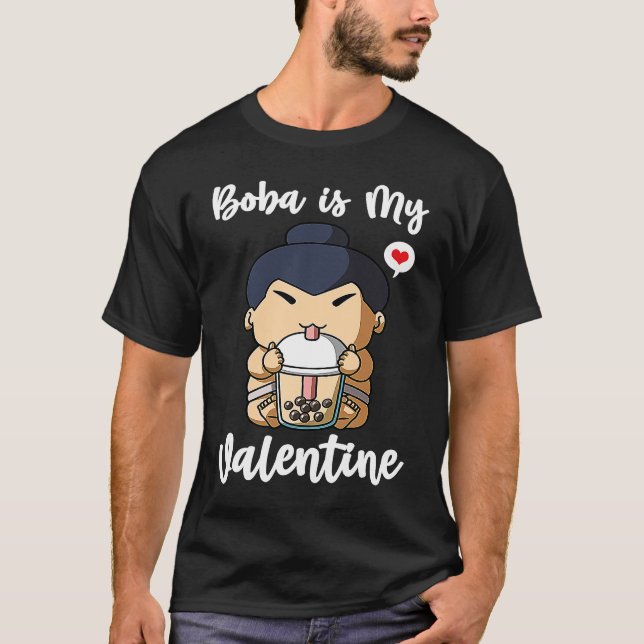 Boba Tea is My Valentine Sumo Wrestler Anti Valent T-Shirt (Front)
