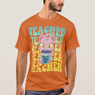 Boba Tea Teacher Kawaii Cat Groovy Back To School T-Shirt