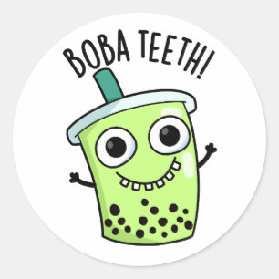 Boba Teeth Funny Boba Tea Pun  Classic Round Sticker