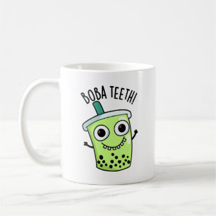 Boba Teeth Funny Boba Tea Pun  Coffee Mug