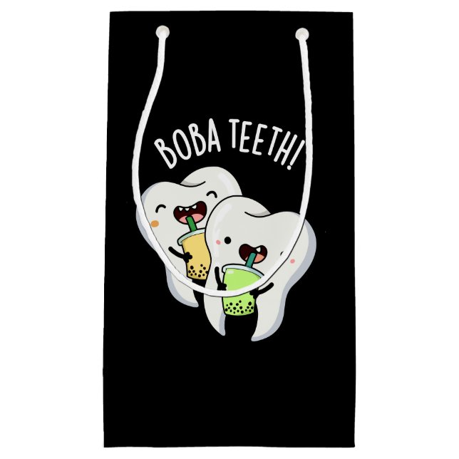Boba Teeth Funny Boba Tea Pun Dark BG Small Gift Bag (Front)
