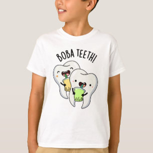 Boba Teeth Funny Boba Tea Pun  T-Shirt