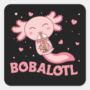 Bobalotl Axolotl Lovers Sweet Animals Bubble Tea S Square Sticker