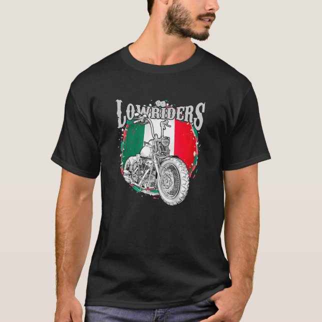 Bobber Low Rider Clothes Chicano Cholo Vicla Lowri T-Shirt (Front)