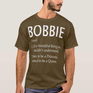 Bobbie Name Gift T-Shirt