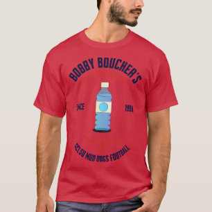 Bobby Bouchers High Quality H20  Since 1998 TShirt