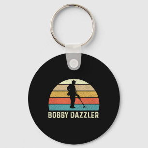 Bobby Dazzler Hunter Funny Hunting Lovers Shirt Key Ring