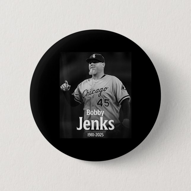 Bobby Jenks In Memory 1981-2025  6 Cm Round Badge (Front)