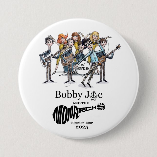 Bobby Joe and The Monarchs Reunion Tour 2025 7.5 Cm Round Badge (Front)
