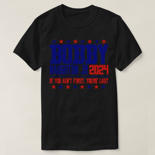 Bobby Naughton Jr 2024 T-Shirt (Design Front)