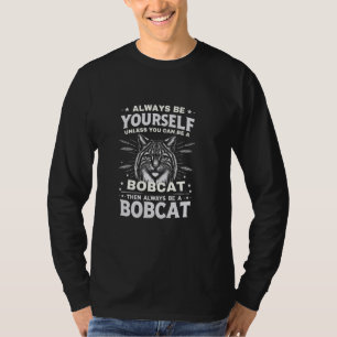 Bobcat Shirt Bobcat Lover Bobcats