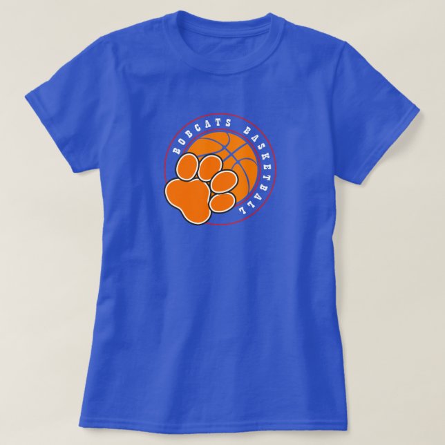 Bobcats Basketball - Proud Team Apparel and Gifts T-Shirt (Design Front)