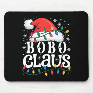 Bobo Claus Funny Xmas Christmas Grandma Holiday St Mouse Mat