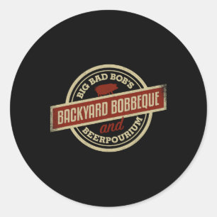 Bobs Who Byrbecue Byckyard Bbq Logo For Grillers N Classic Round Sticker