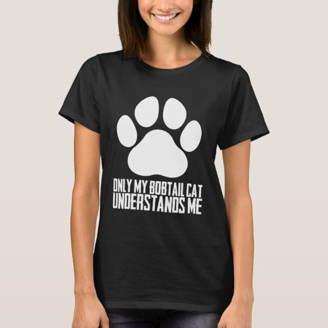 Bobtail cat  Bobtail  Bobtail kitten  4 T-Shirt (Front)