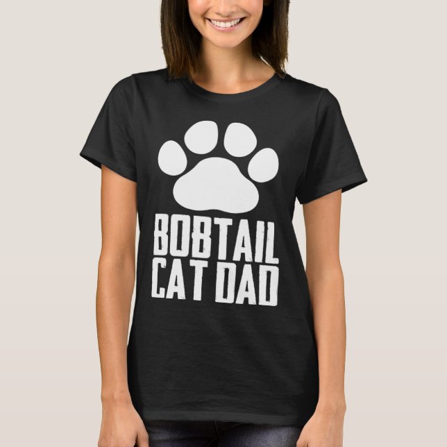 Bobtail kittens  Bobtail mom  Bobtail dad  3 T-Shirt (Front)