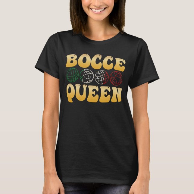 Bocce Ball Champion Bocce  Bocci Bocce Player  1 T-Shirt (Front)