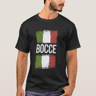 Bocce Ball Game Boule Boccia Italy Sport Italian B T-Shirt