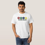 Bocce Balls! T-Shirt (Front Full)