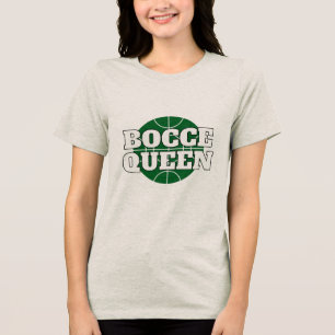 Bocce Queen funny women's Tri-Blend Shirt