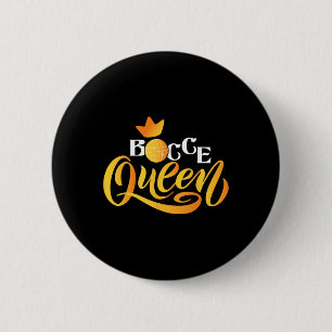 Bocce Queen - Lawn Bowling Game Boule Byll Game En 6 Cm Round Badge