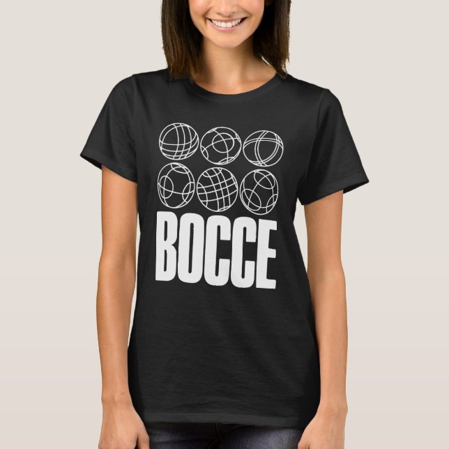 Bocce Saying Bocce Ball With Jack Bocci Game Bocce T-Shirt (Front)