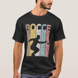 Bocce Vintage Bocce Player Retro Petanque Lover T-Shirt