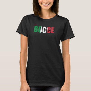 Bocci Game  Bocce Sport Fan Italian Bowling Bocce  T-Shirt