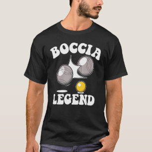 Boccia Player Boccia Legend Balls Boccia T-Shirt