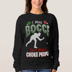Boccie Ball King or Queen Adult Lawn Bowling Games Sweatshirt