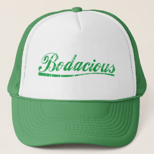 Bodacious Trucker Hat