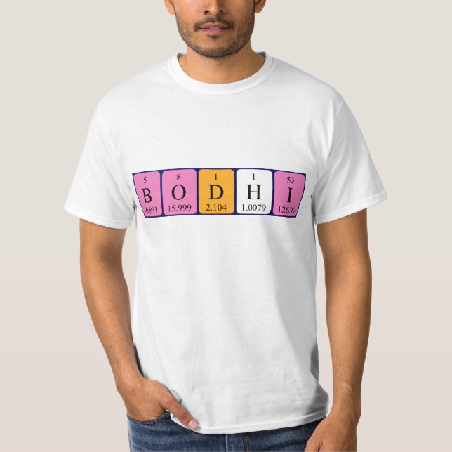 Bodhi periodic table name shirt (Front)