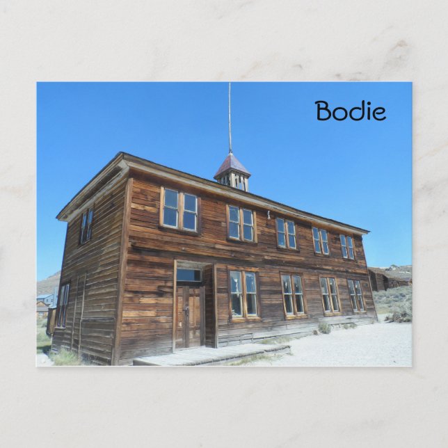 Bodie School, CA Postcard (Front)