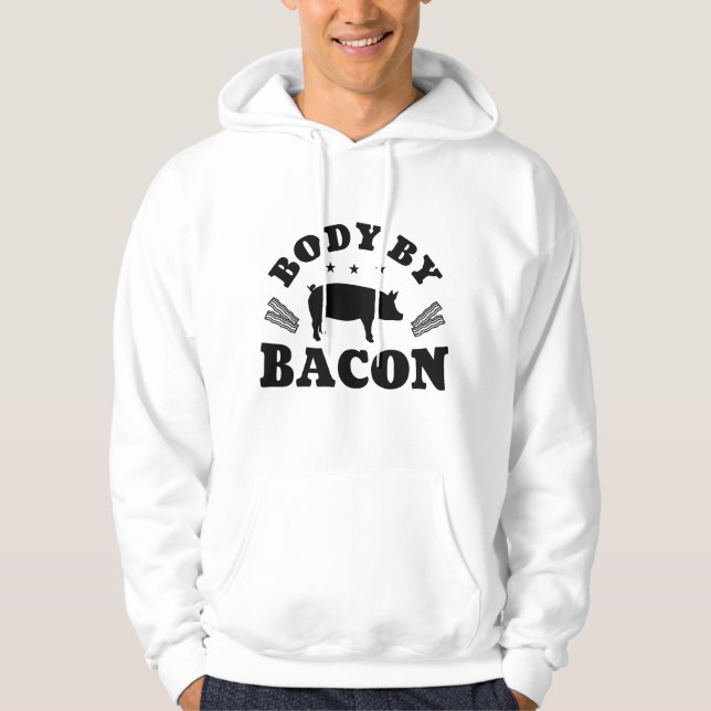 Body By Bacon Hoodie (Front)
