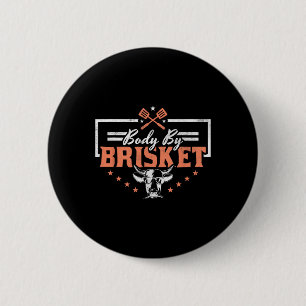 Body By Brisket Bbq Funny Cow 6 Cm Round Badge