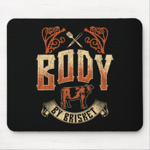Body By Brisket Bbq Grill Byckyard Cookout Pitmast Mouse Mat