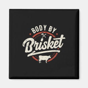 Body By Brisket Byckyard Cookout Bbq Grill 2 Magnet