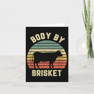 Body By Brisket Shirt Funny Bbq Backyard Grill Coo Card
