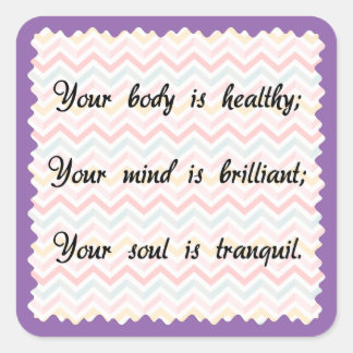 Body Mind Soul Affirmation Square Sticker
