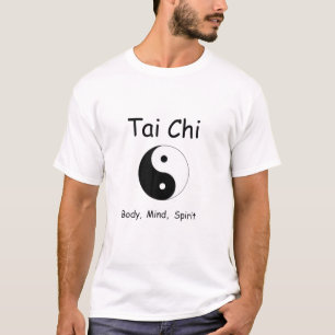 Body Mind Spirit Chinese Martial Arts Tai Chi T-Shirt