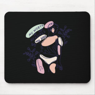Body Positive Mental Health Problems Inspirational Mouse Mat