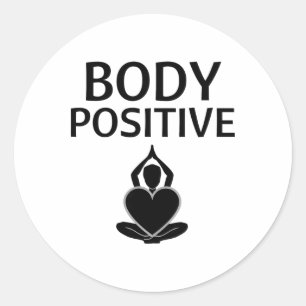 Body Positive Peaceful Yoga Pose Self Love And Acc Classic Round Sticker